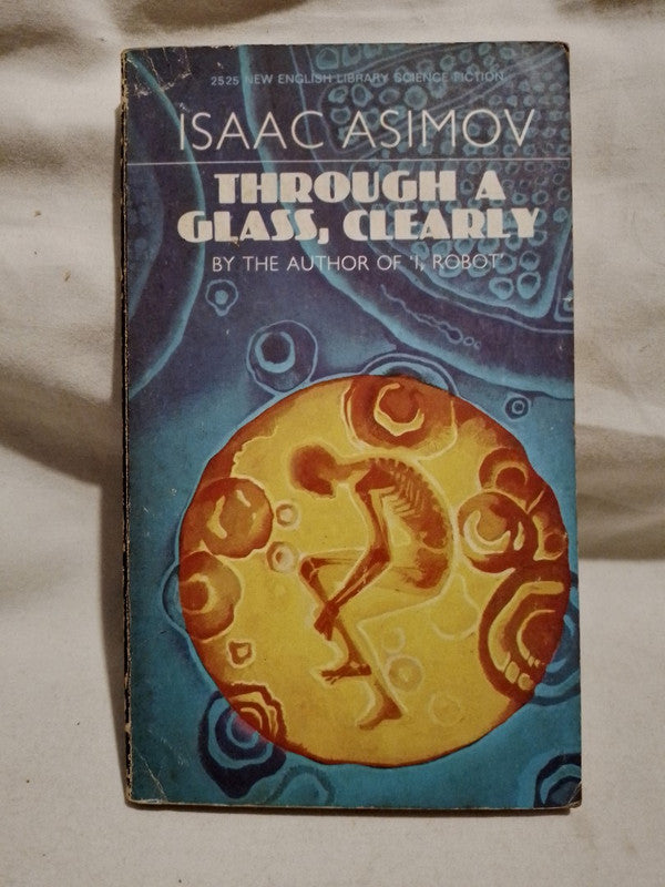 Through a Glass, Clearly / Asimov, Isaac