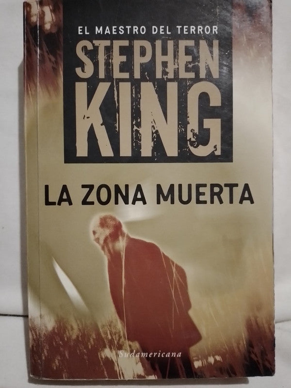 La Zona Muerta / King, Stephen