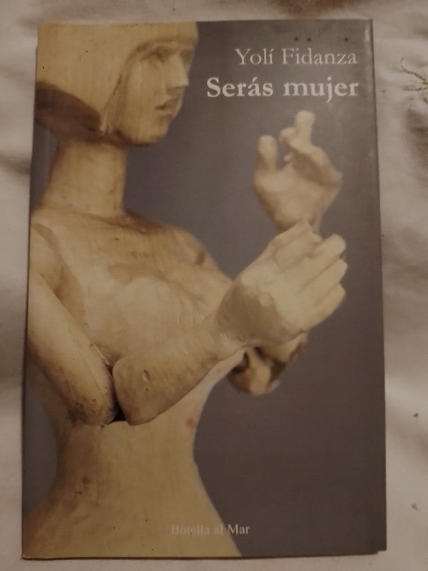 Serás mujer / Fidanza, Yoli