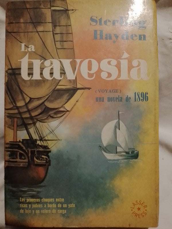 La Travesía. Una novela de 1896 / Hayden, Sterling