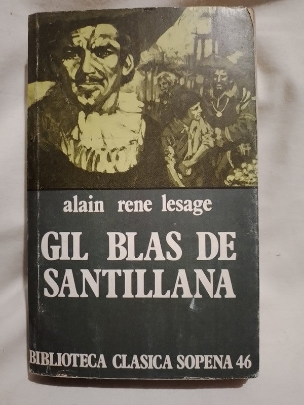 Gil Blas de Santillana / Lesage, Alain René