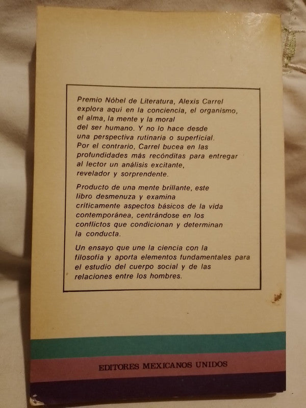 La incógnita del hombre / Carrel, Alexis