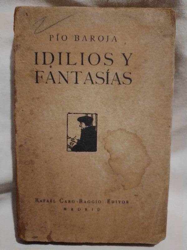 Idilios y Fantasías / Baroja, Pío