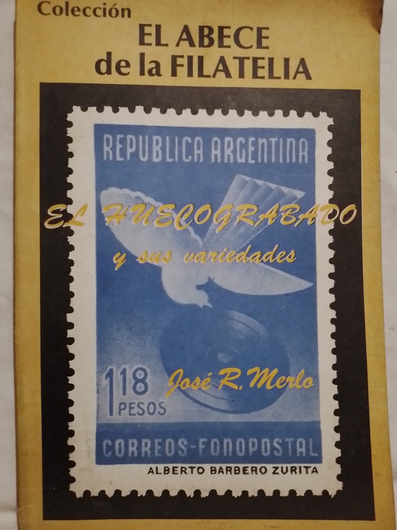 El ABC de la filatelia / Barberó Zurita, Alberto