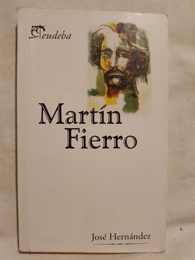 Martín Fierro / Hernández, José