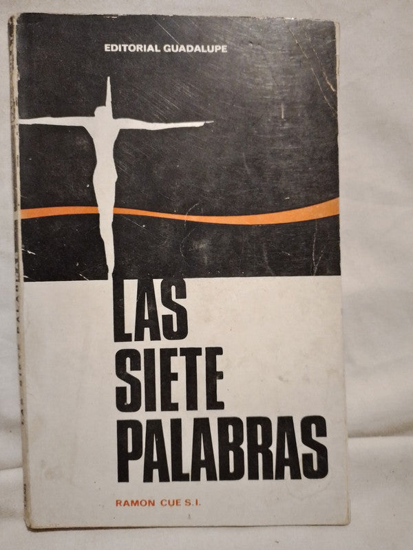 Las siete palabras / Cue, Ramón