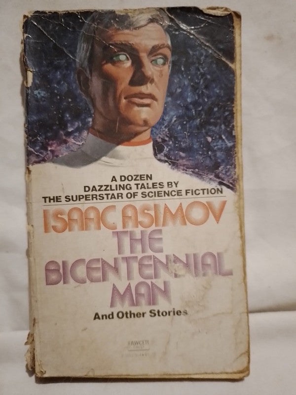 The Bicentenial Man and other stories / Asimov, Isaac