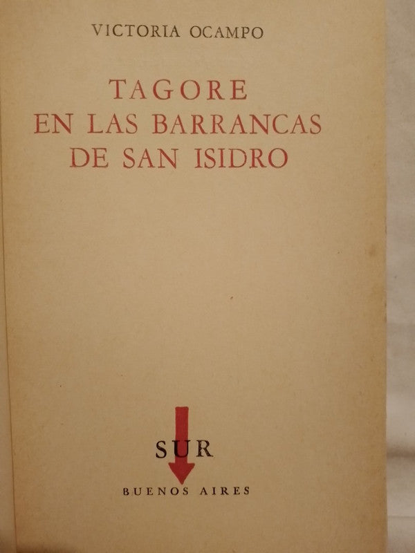 Tagore en las Barrancas de San Isidro / Ocampo, Victoria