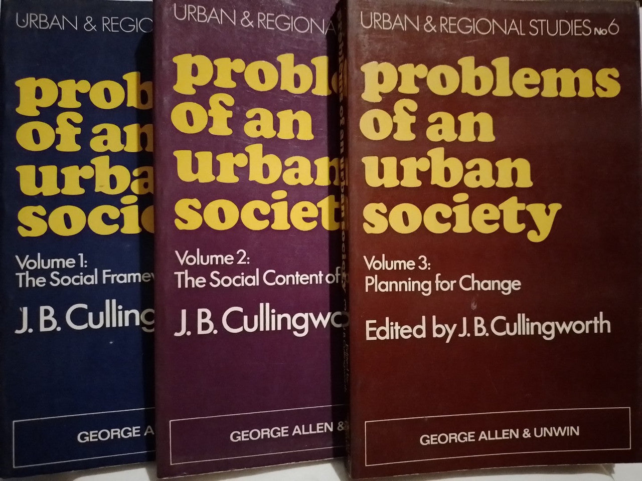 Problems of an Urban Society 3 Vols. / Cullingworth, J.B.