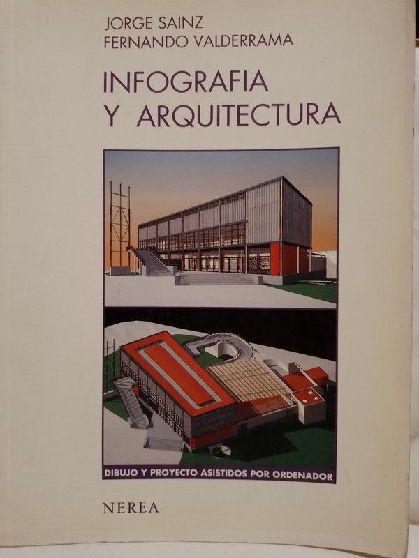 Infografía y Arquitectura / Sainz / Valderrama