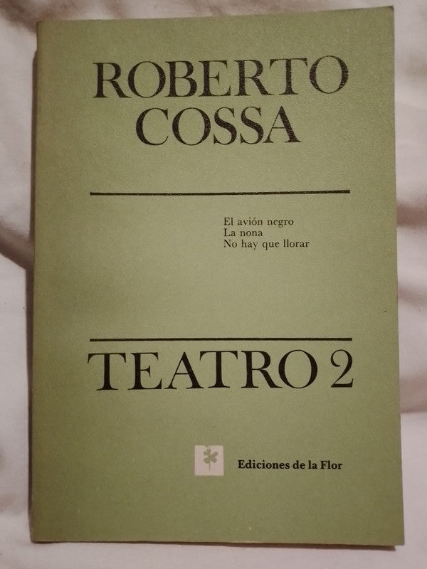 Teatro 2 / Cossa, Roberto