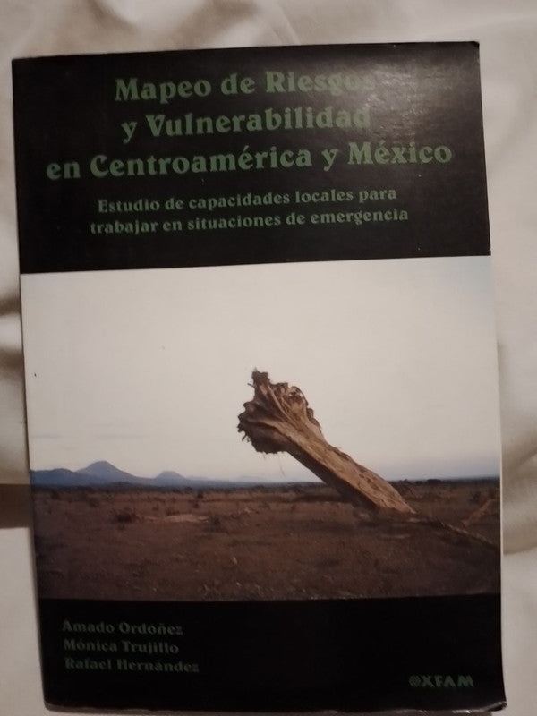 Mapeo de Riesgos y Vulnerabilidad en Centroamérica y México / Ordóñez / Trujillo / Hernández