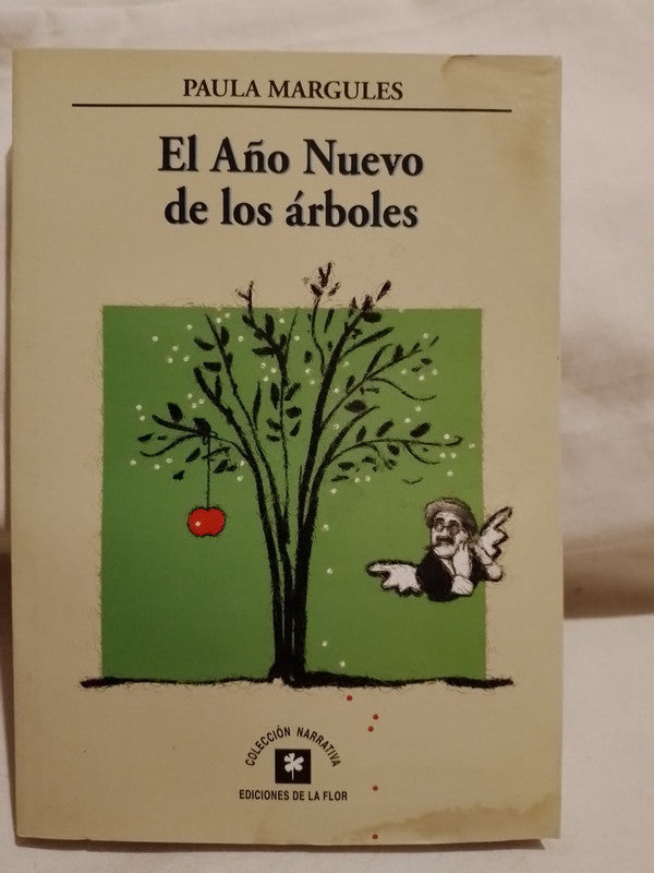 El Año Nuevo de los árboles / Margulis, Paula