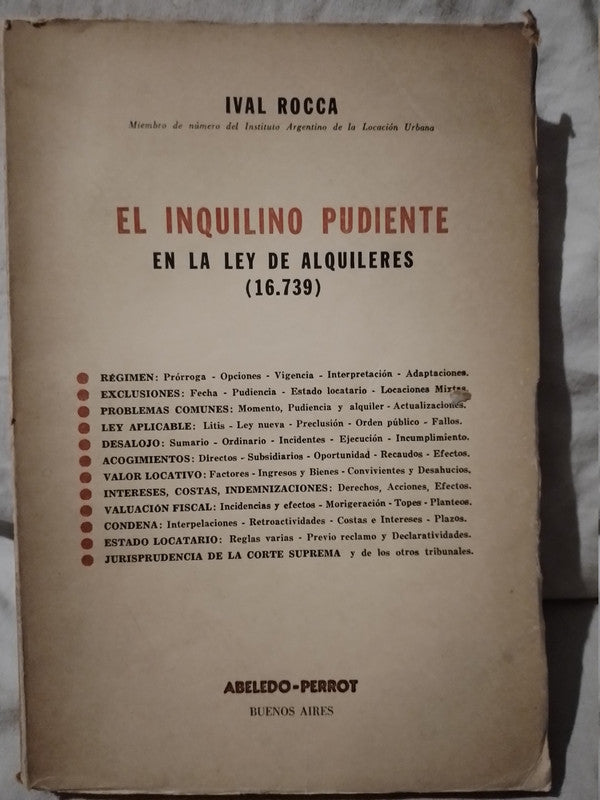 El Inquilino Pudiente en la Ley de Alquileres (16,739) / Ival Rocca
