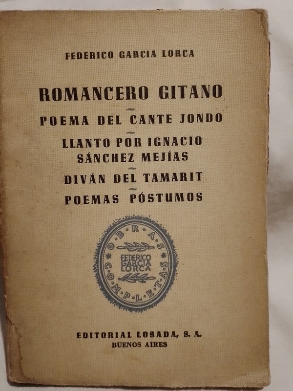 Obras completas Vol IV Poema del Cante Jondo Llanto por Ignacio Sánchez Mejías / García Lorca, Federico