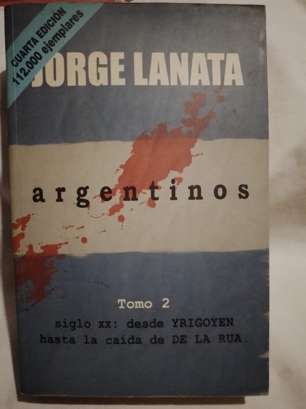 Argentinos Tomo 2 / Lanata, Jorge