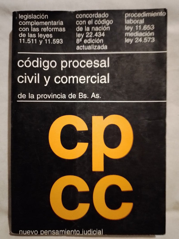 Código Procesal Civil y Comercial de la Provincia de Buenos Aires /