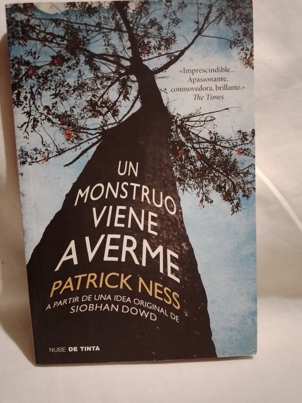 Un monstruo viene a verme / Ness, Patrick