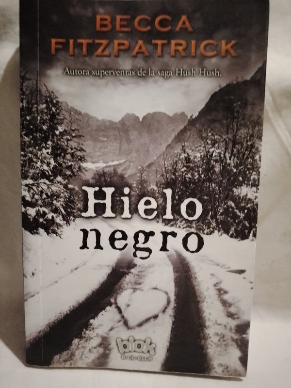 Hielo negro / Fitzpatrick, Becca