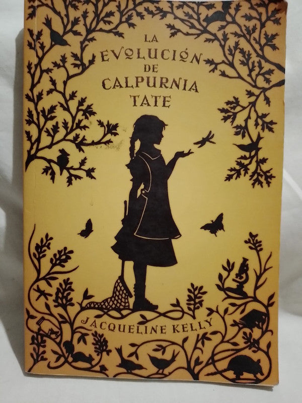 La Evolución de Calpurnia Tate / Kelly, Jacqueline
