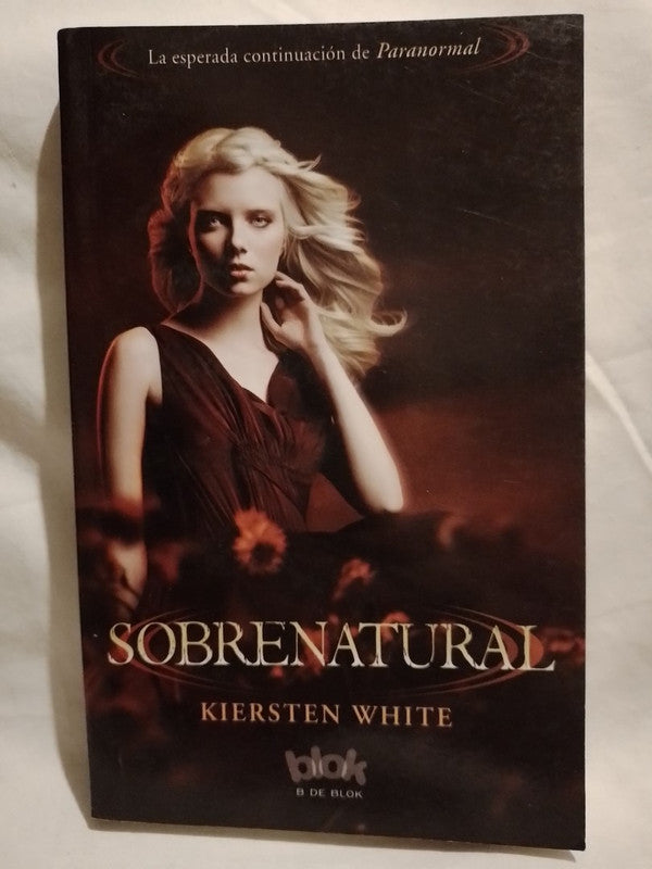 Sobrenatural / White, Kiersten