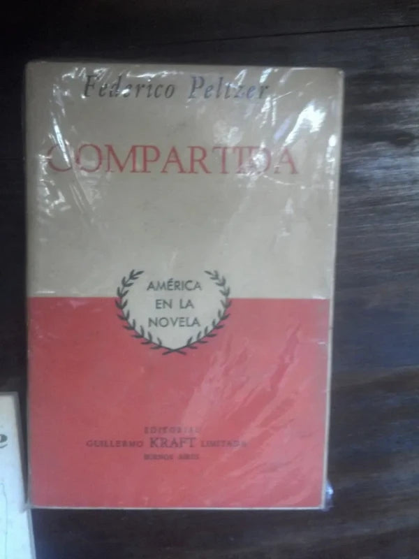 Compartida - Federico Peltzer - Premio Kraft De Novela 1959