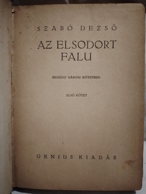 Az Elsodort Falu / Dezsó, Szabó