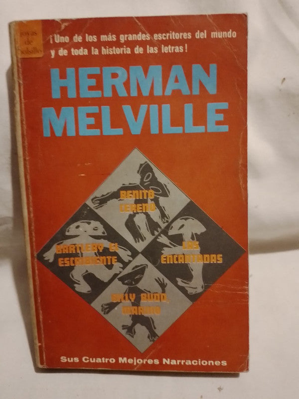 Bartleby, Benito Cereno, Billy Budd, Las encantadas / Melville, Herman