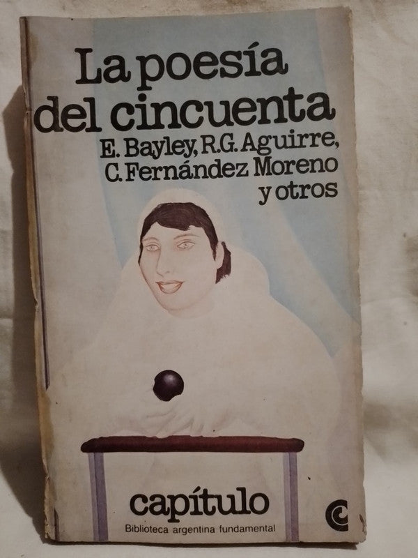 La poesía del cincuenta / Freidemberg (compilador)