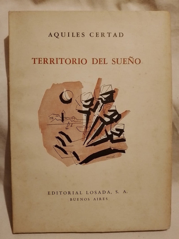 Territorio del sueño / Certad, Aquiles