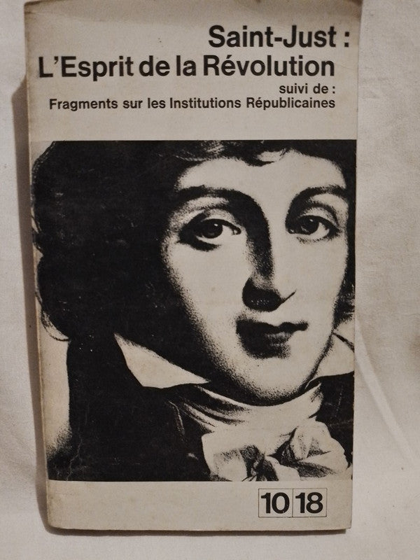 L'Esprit de la Révolution / Saint-Just