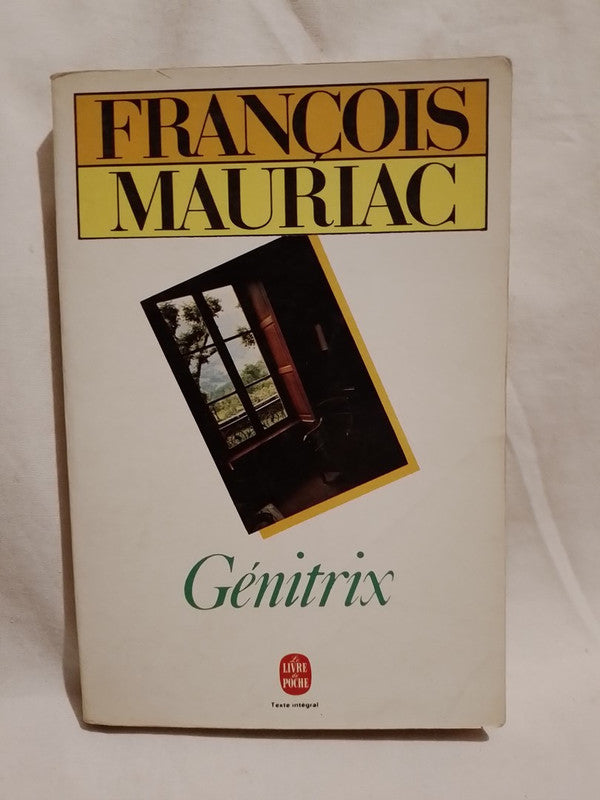 Génitrix / Mauriac, François