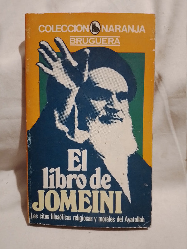 El libro de Jomeini Citas filosóficas y políticas Jomeini