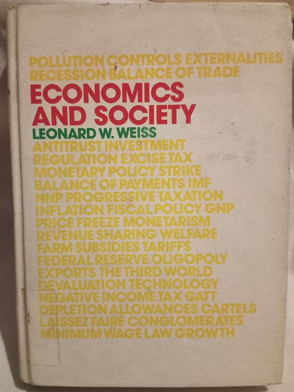 Economics and Society Weiss, Leonard W.