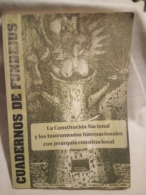 La Constitución Nacional y los Instrumentos Internacionales con jerarquía constitucional Pérez Temperley