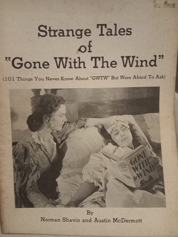 Strange Tales of Gone With the Wind Shavin / McDermott