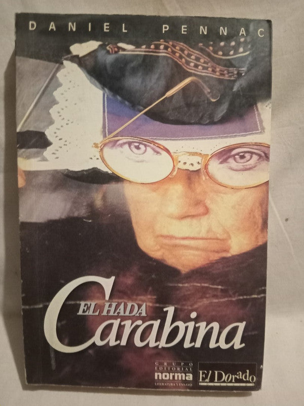 El Hada Carabina Pennac, Daniel