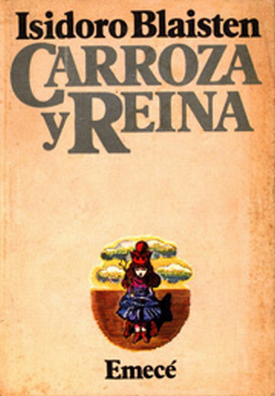 Carroza Y Reina Blaisten, Isidoro