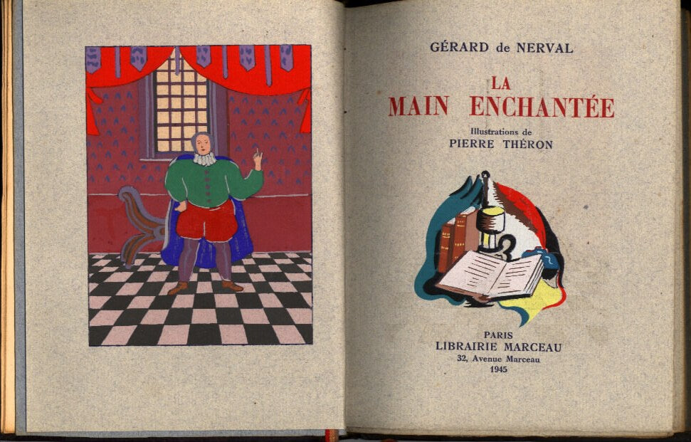 La Main Enchantée / De Nerval, Gérard