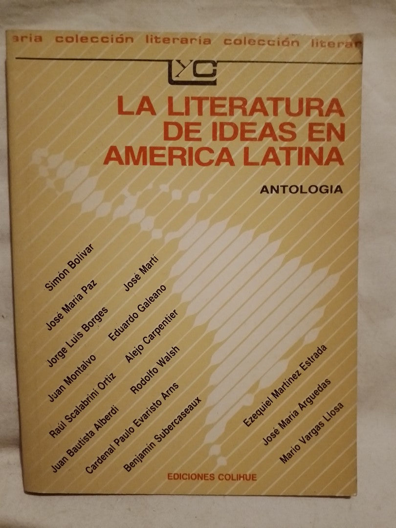 La Literatura De Ideas En América Latina - Varios - Colihue / Varios