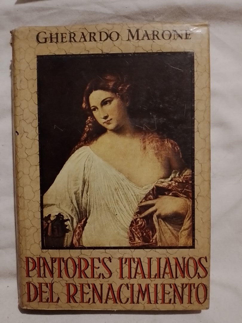 Pintores Italianos Del Renacimiento - Gherardo Marone / Gherardo Marone