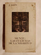 Muntu Las culturas de la Negritud - Jahn, J.