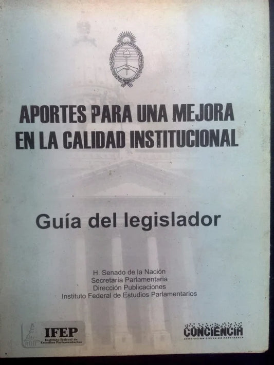 Aporte Para Mejora Calidad Institucional Guía Del Legislador