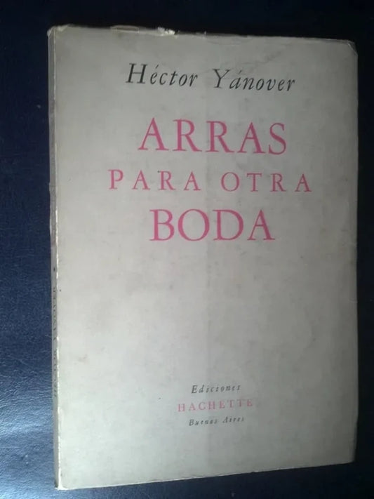 Arras Para Otra Boda Yánover, Héctor