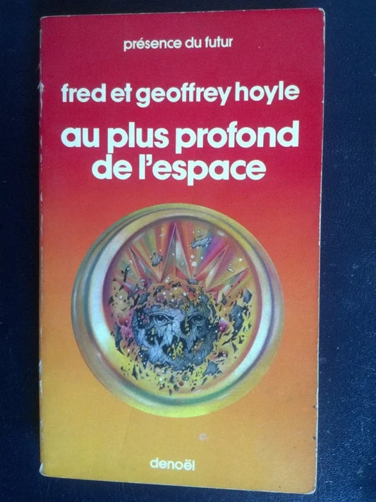 Au Plus Profond De L'espace - Fred Et Geoffrey Hoyle