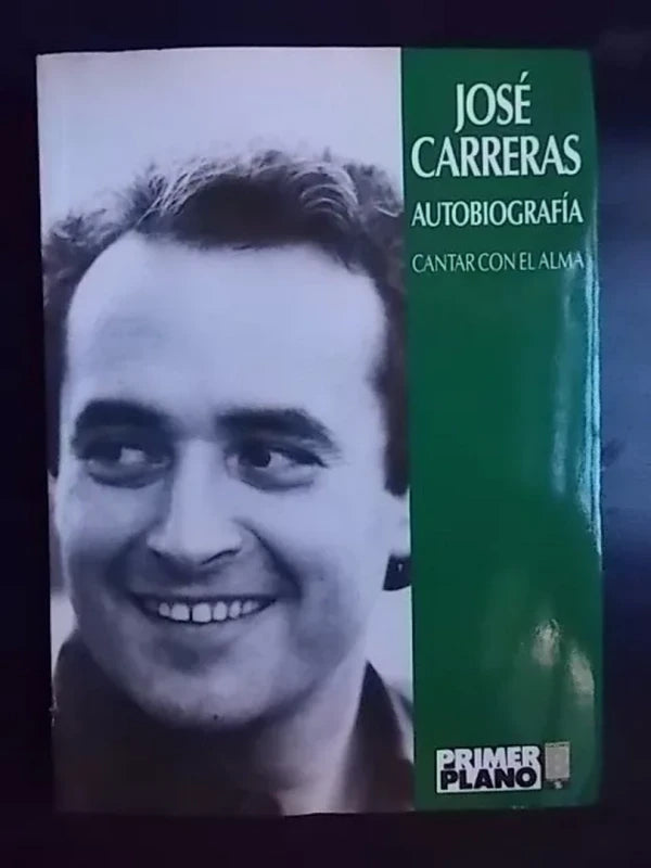 Autobiografía - José Carreras