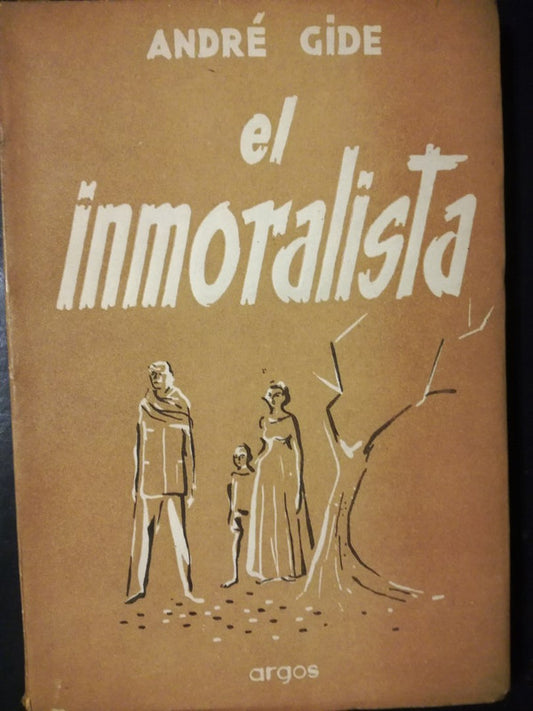 El Inmoralista / Gide, André