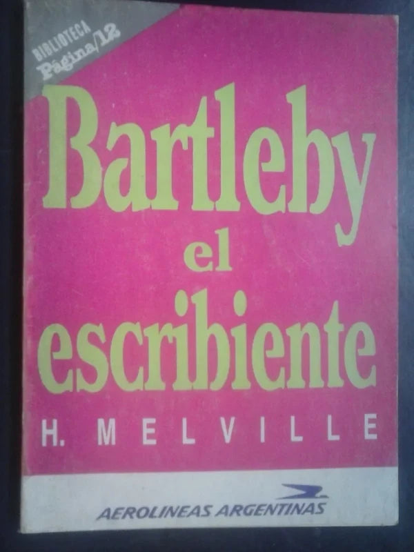 Bartleby El Escribiente - Melville - Página 12