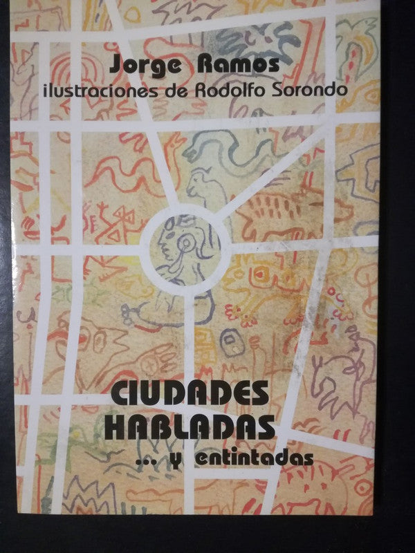 Ciudades Habladas Y Entintadas / Ramos