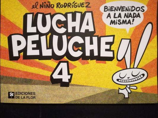 Lucha Peluche 4 / El Niño Rodríguez